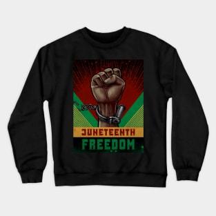 Juneteenth Crewneck Sweatshirt